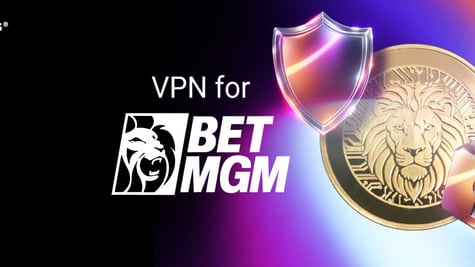 VPN for BetMGM