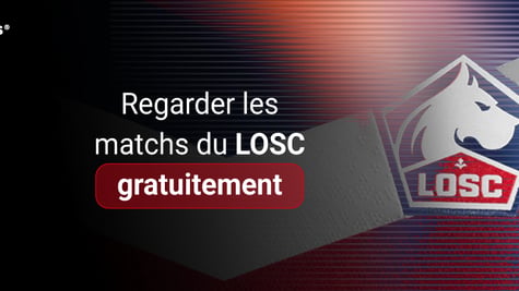 Regarder les matchs du LOSC gratuitement