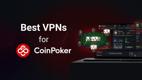 best vpns for coin poker featured image