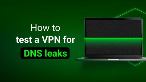 how to test a vpn for dns leaks