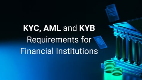 kyc aml kyb requirements for financial institutions