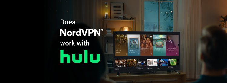 NordVPN works with Hulu