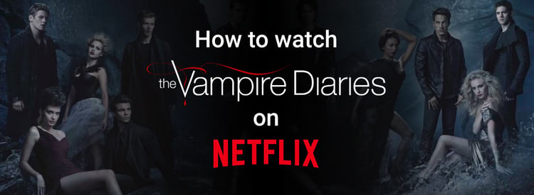 Where to Watch The Vampire Diaries (Netflix, Max,) in 2025