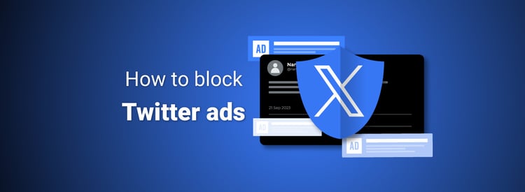 How to block Twitter ads in 2026: get rid of promoted tweets