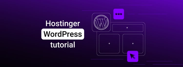 Hostinger WordPress Tutorial: A Complete Beginner's Guide 2026