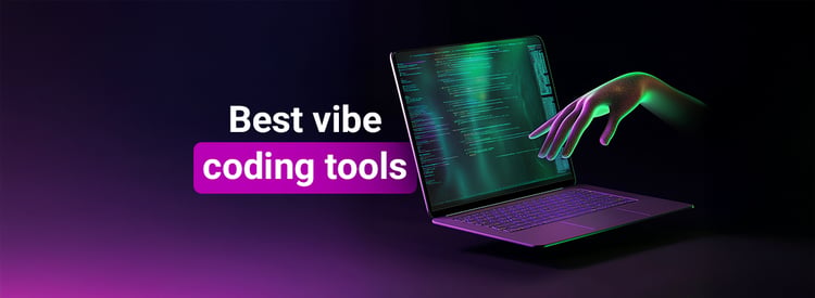 6 Best Vibe Coding Tools in 2026