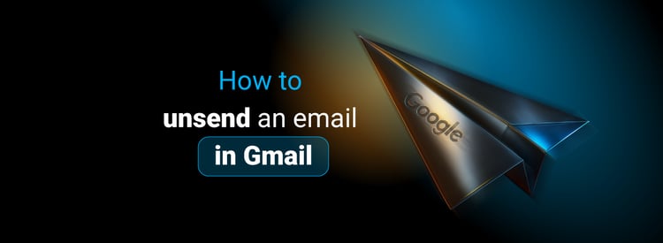 how-to-unsend-an-email-in-gmail-simple-2026-guide