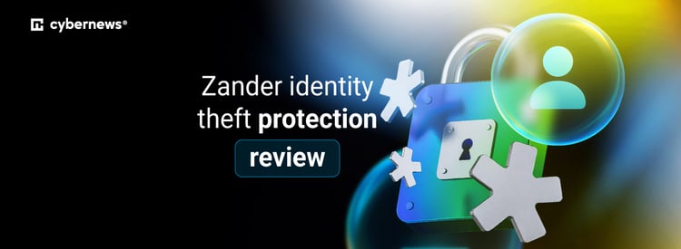 Zander Identity Theft Protection Review: Why Choose It?
