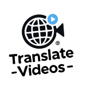 Translate Videos