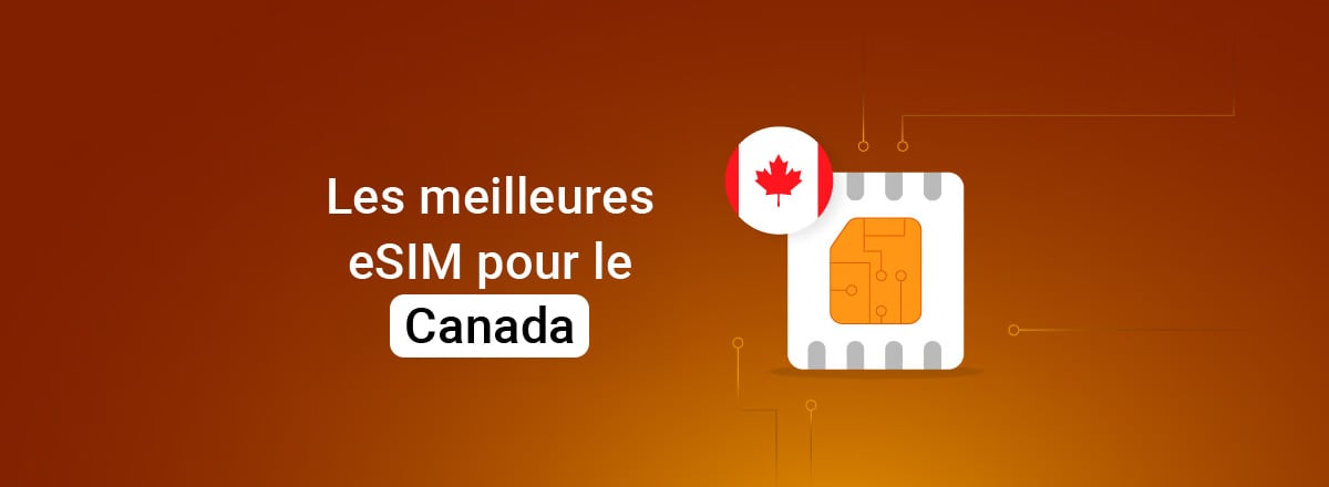 Best eSIMs for Canada