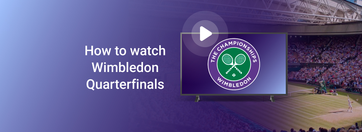 Wimbledon 2025 Quarterfinals