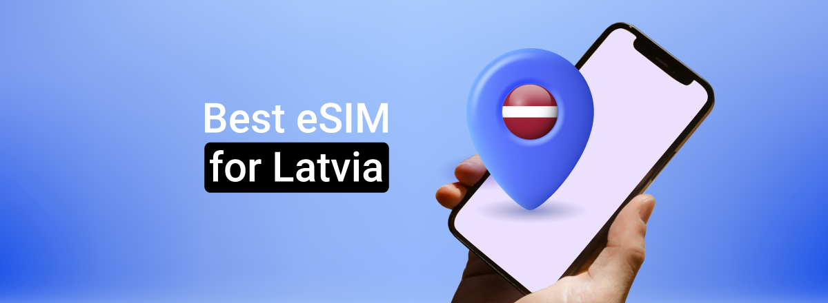Best eSIM for Latvia