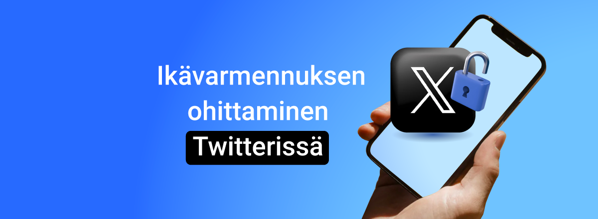 How to bypass Twitter age verification FI