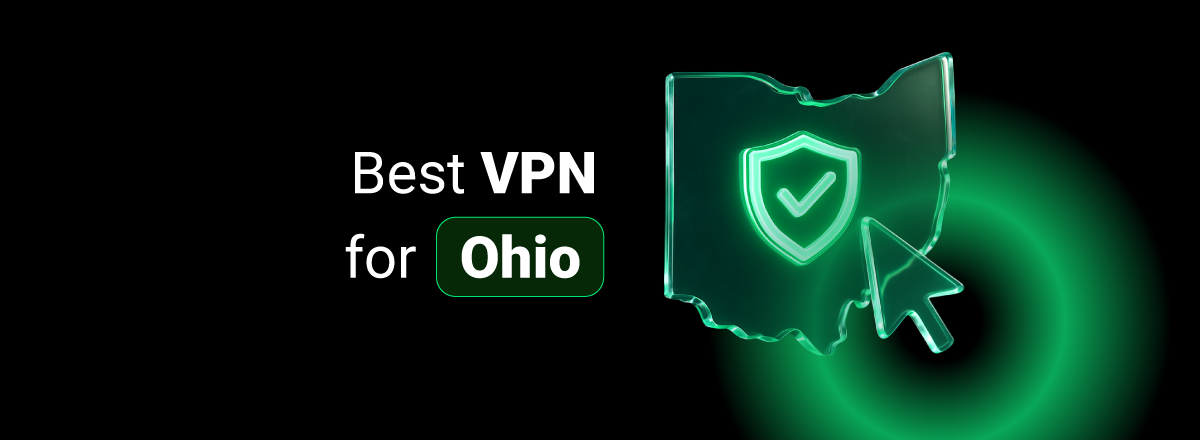 Best VPN for Ohio