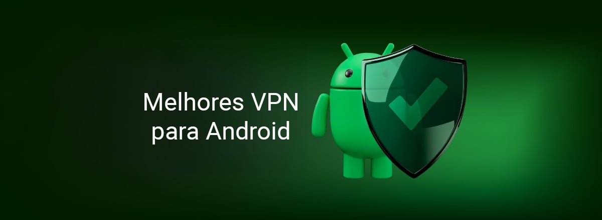 Best Android VPN apps