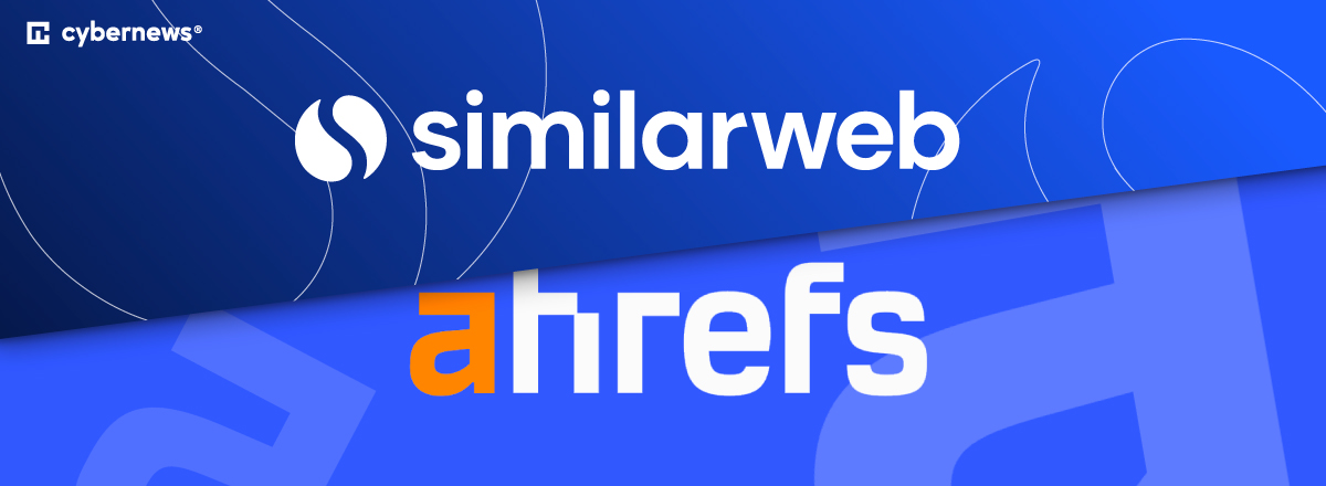 Similarweb vs Ahrefs