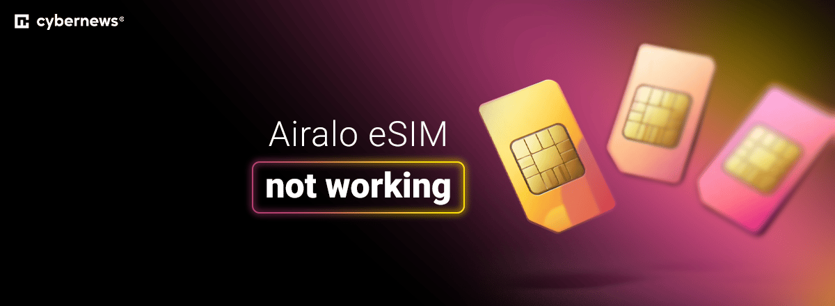Airalo eSIM not working