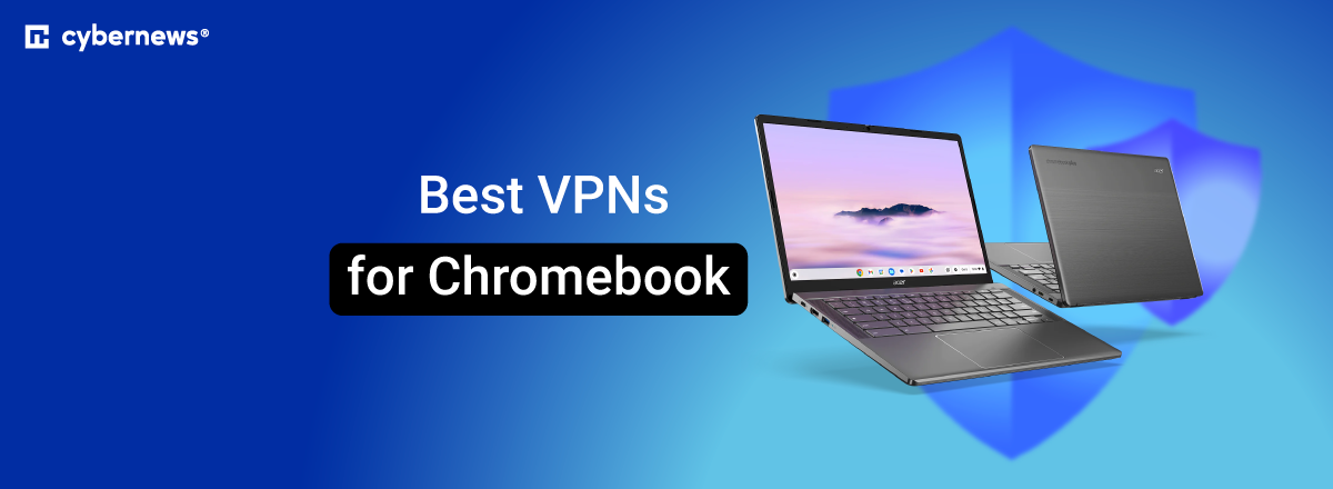Best VPN for Chromebook featured image