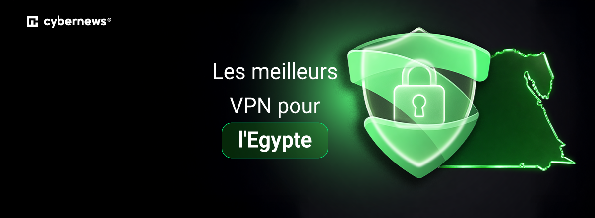 Best VPN for Egypt fr