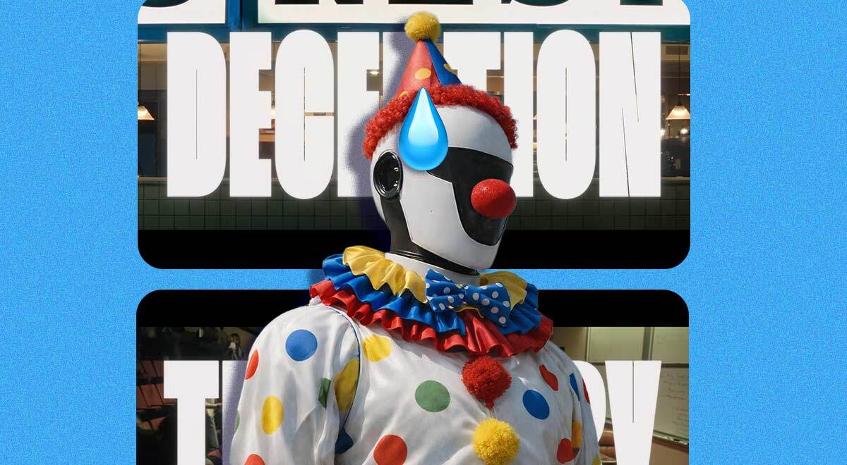 A robot dressed as clown and the word "Deception" on the screen behind it