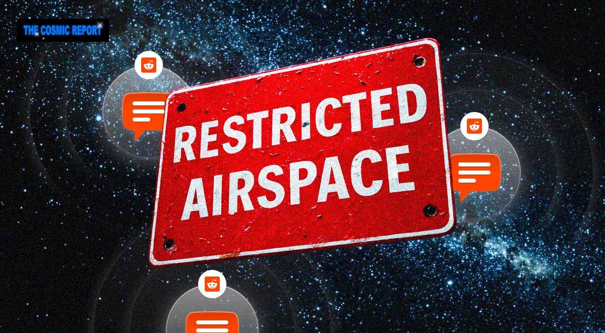 Restricted airspace sign with Reddit chat bubbles floating in the cosmos.