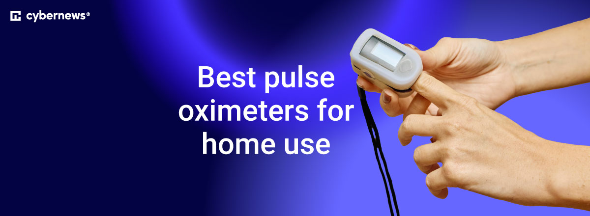 Best pulse oximeters for home use
