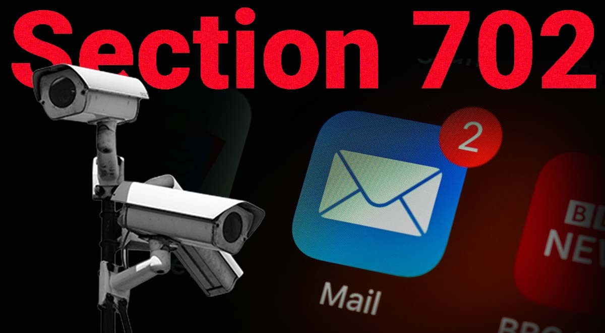 Title "Section 702", email icon and surveillance cameras