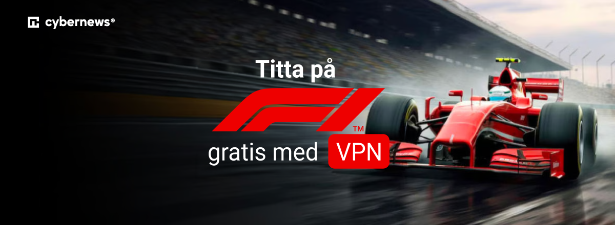 titta pa F1 gratis med vpn