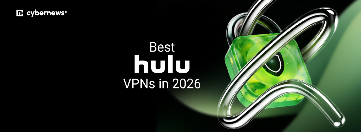 Best Hulu VPNs in 2026