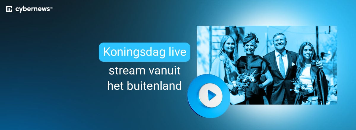 Koningsdag live stream vanuit het buitenland