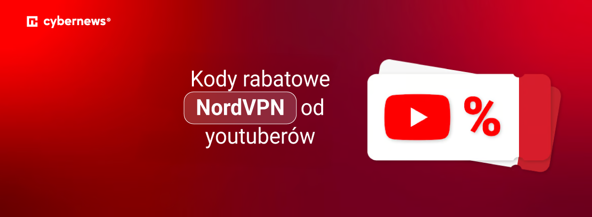 Kody rabatowe NordVPN od youtuberow