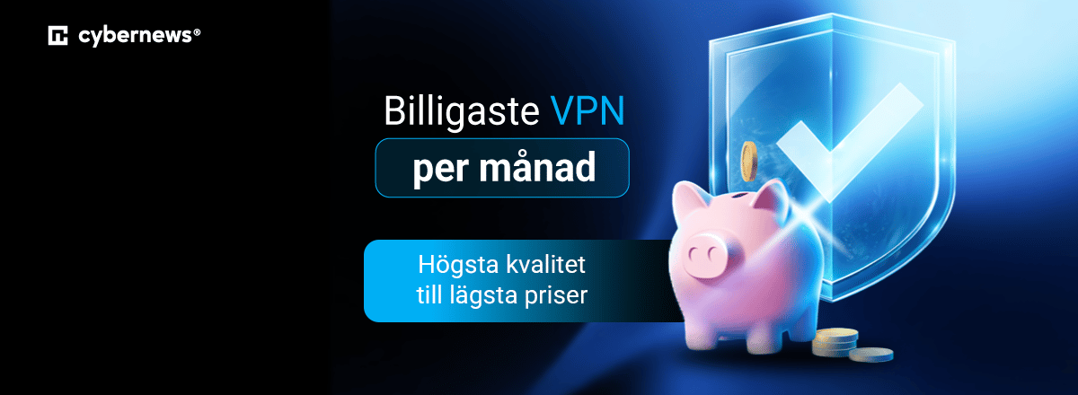 Billigaste VPN per manad
