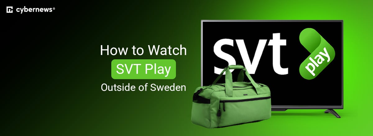 How to Watch SVT Play