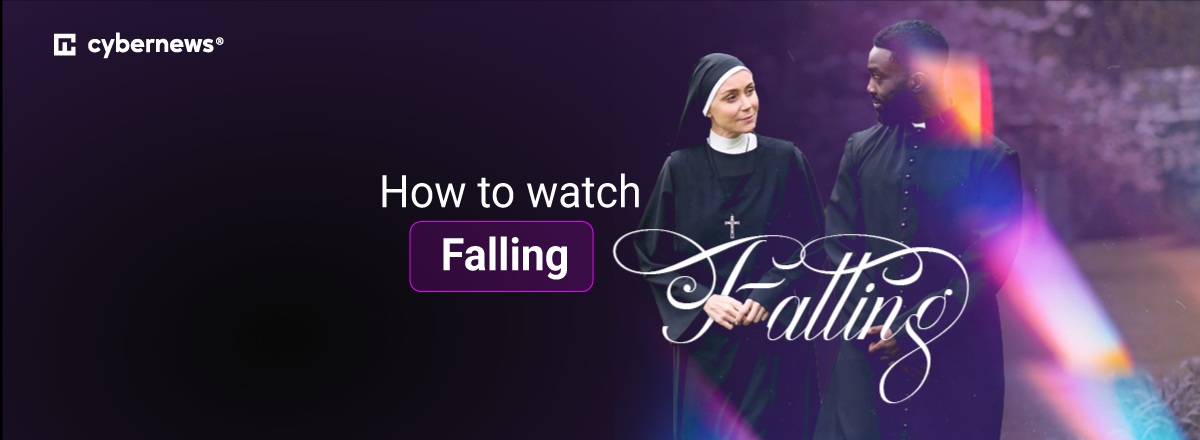 How to watch Falling