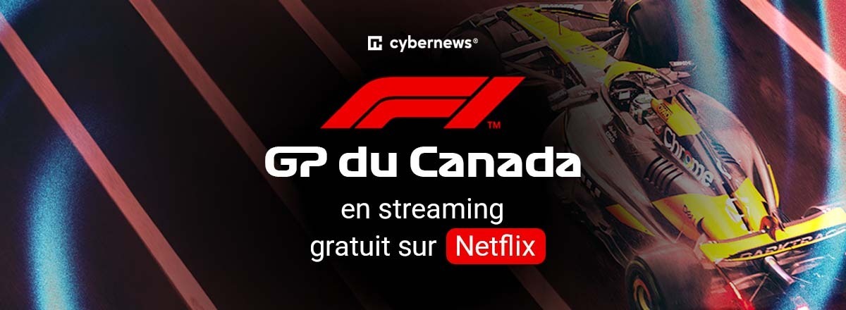 Comment regarder le GP du Canada sur Netflix