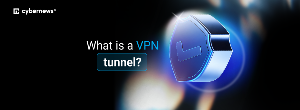 What is a VPN tunnel and how does it work 
