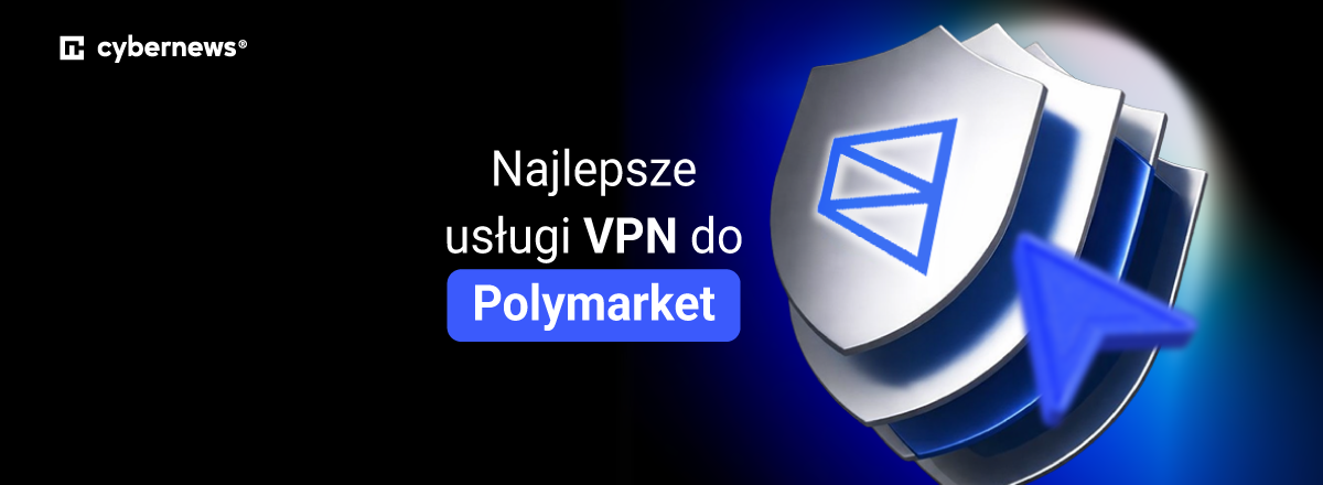 best vpn for polymarket 2