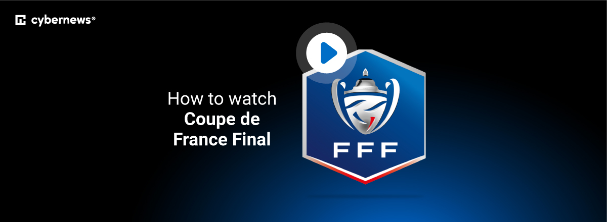 how to watch coupe de france final