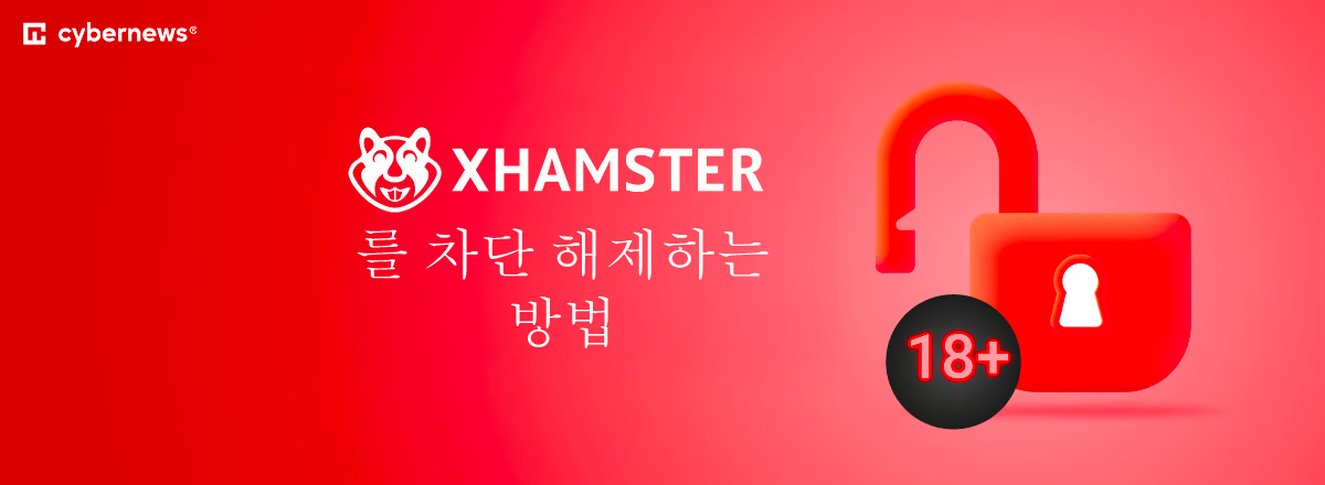 unblock xhamster in south korea