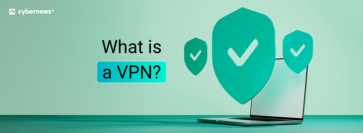 What is a VPN