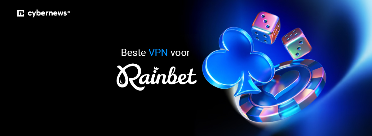 Beste VPN voor Rainbet