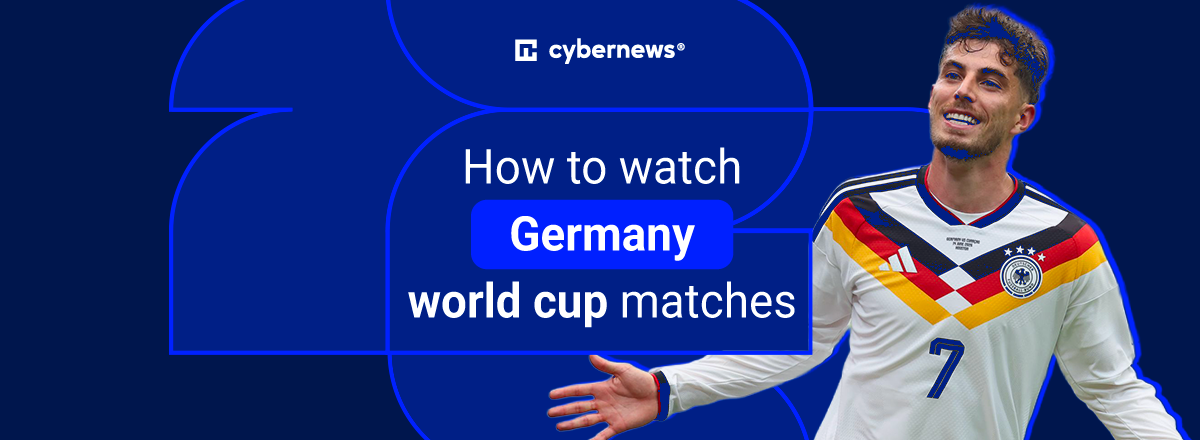 watch Germany world cup games abroad