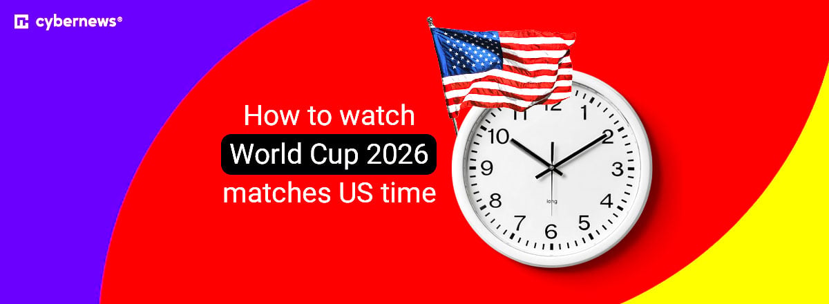 How to watch World Cup 2026 matches US time