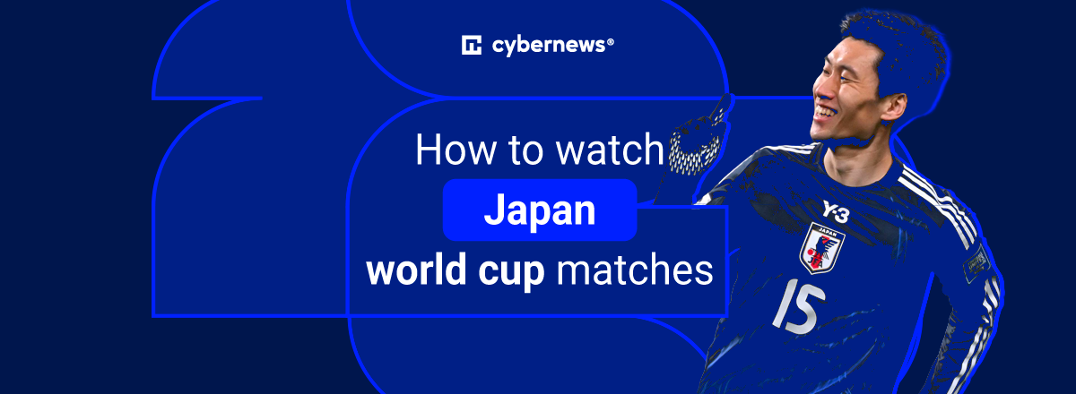 watch Japan world cup games abroad
