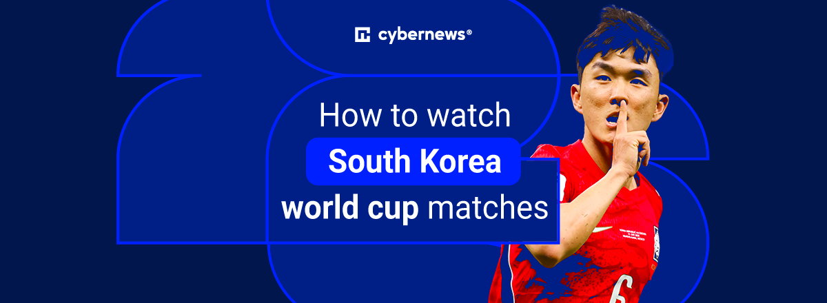 watch South Korea world cup games abroad