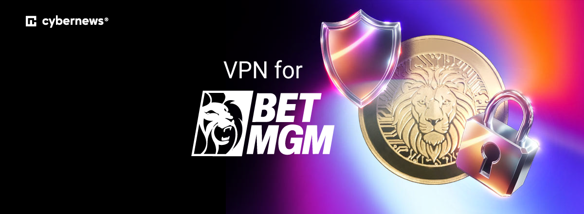 VPN for BetMGM