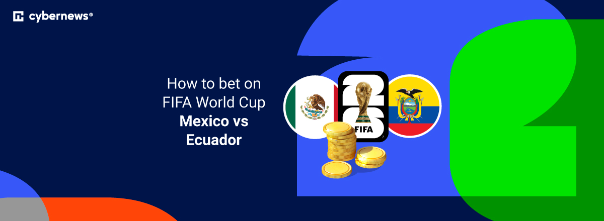 how to bet on mexico vs ecuador wc26