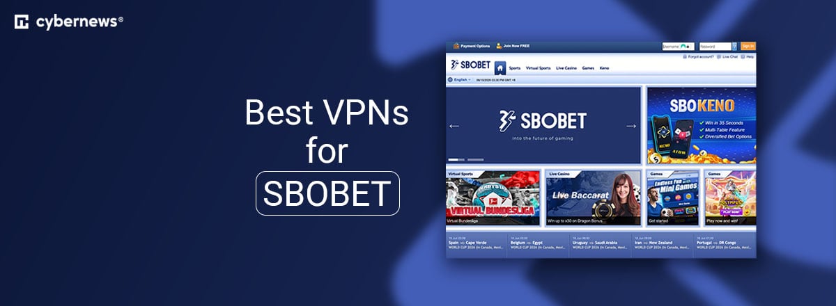 Best VPNs for SBOBET