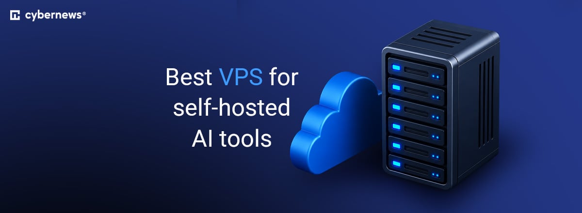 Best VPS for self hosted AI tools