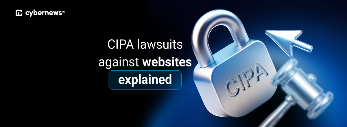 CIPA lawsuits against websites explained